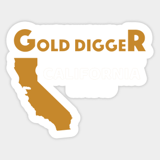 Funny Golddigger History Teacher Calfiornia Historical Sticker